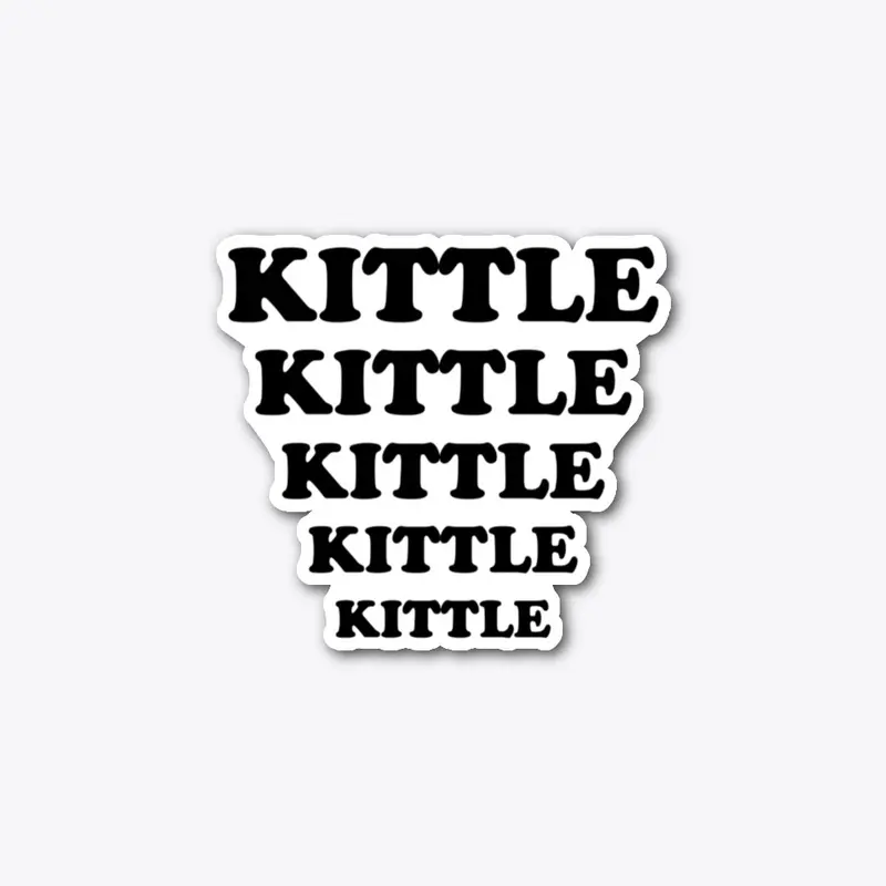 Kittle Kittle Kittle