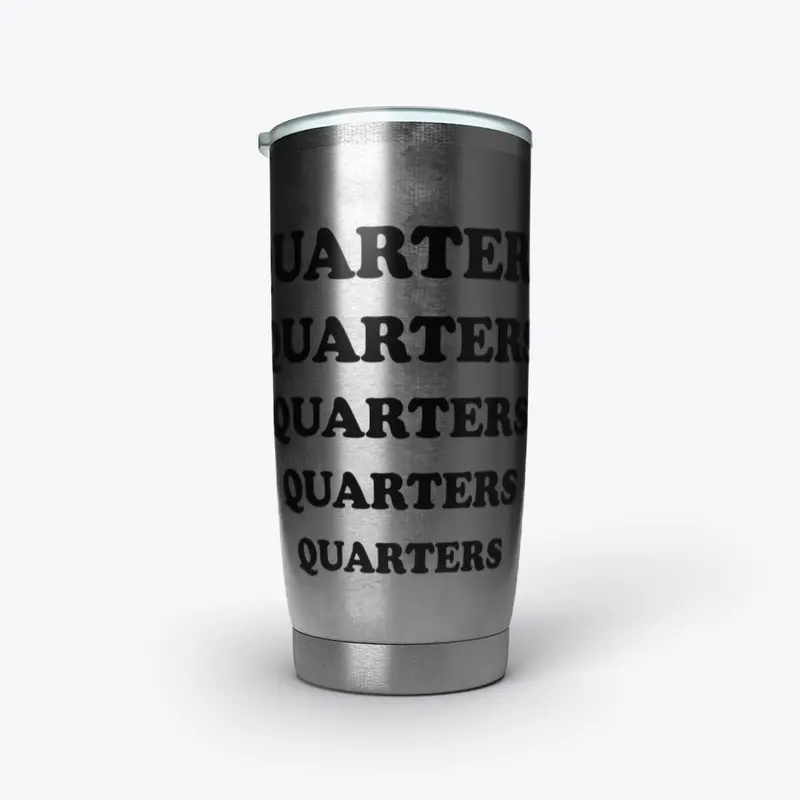 Quarters Quarters Quarters