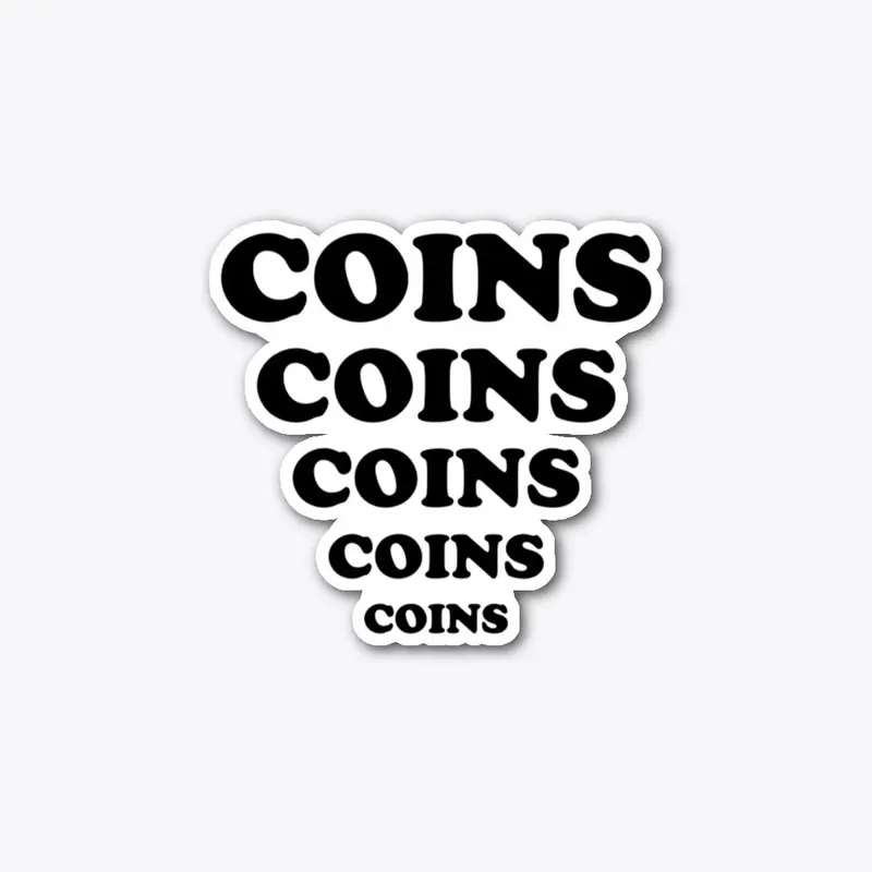 Coins Coins Coins