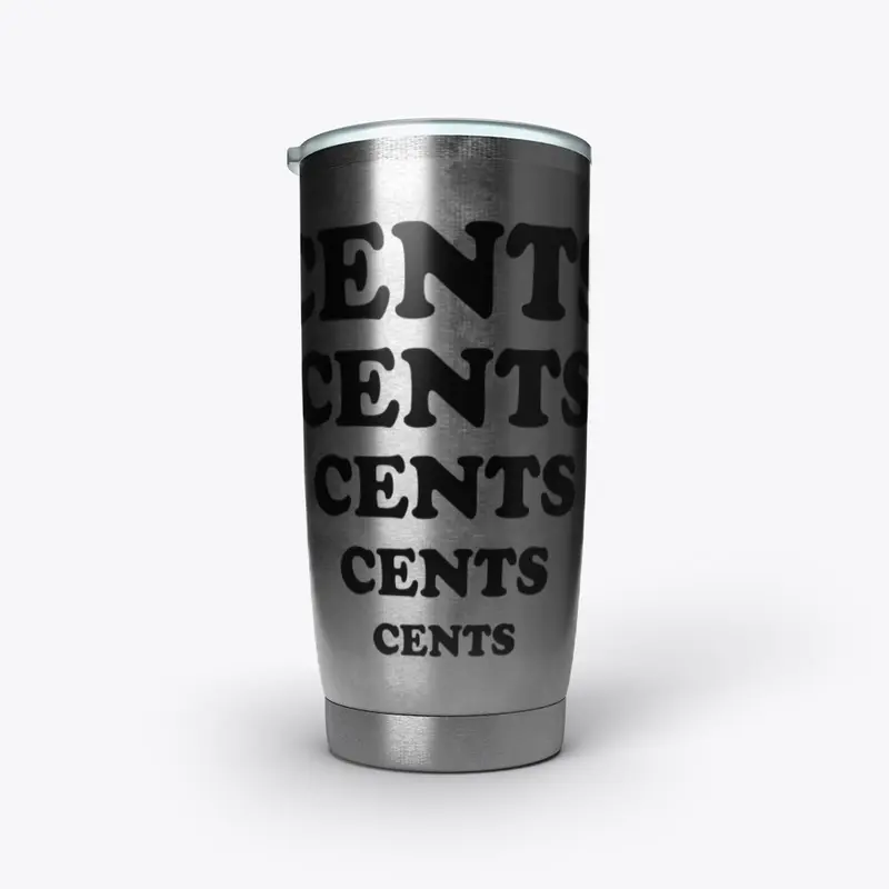 Cents Cents Cents